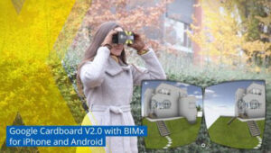 Последната версия на GRAPHISOFT BIMx поддържа Google Cardboard